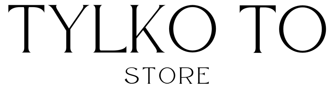 Tylko To Store